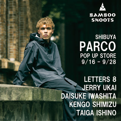 〈BAMBOO SHOOTS (バンブーシュート)〉 POP-UP STORE at PARCO The window